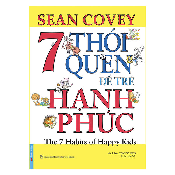 7 Thói Quen Để Trẻ Hạnh Phúc (Song Ngữ)