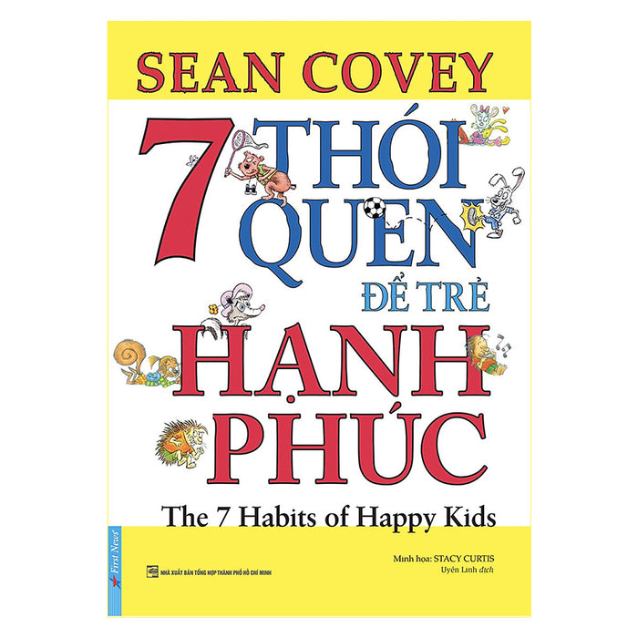 7 Thói Quen Để Trẻ Hạnh Phúc (Song Ngữ)