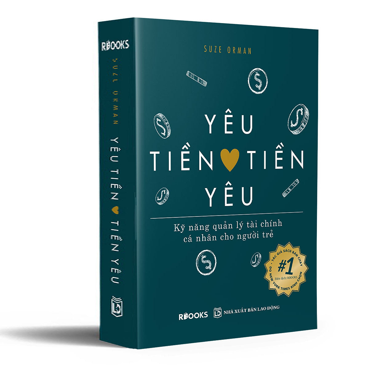 Yêu Tiền Tiền Yêu - Kỹ Năng Quản Lý Tài Chính Cá Nhân Cho Người Trẻ