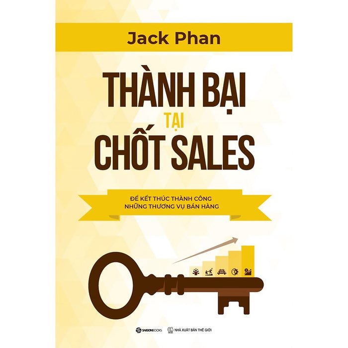 Sách Kinh Doanh Hay-Thành Bại Tại Chốt Sales