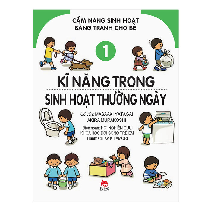 Cẩm Nang Sinh Hoạt Bằng Tranh Cho Bé Tập 1: Kĩ Năng Sinh Hoạt Thường Ngày (Tái Bản 2019)