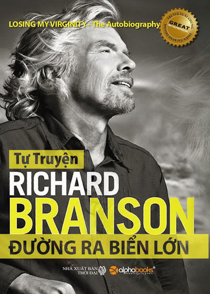 Richard Branson - Đường Ra Biển Lớn
