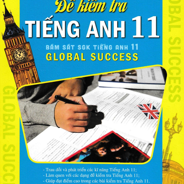 Đề Kiểm Tra Tiếng Anh 11 (Bám Sát Sgk Tiếng Anh 11 Global Success) _Ha