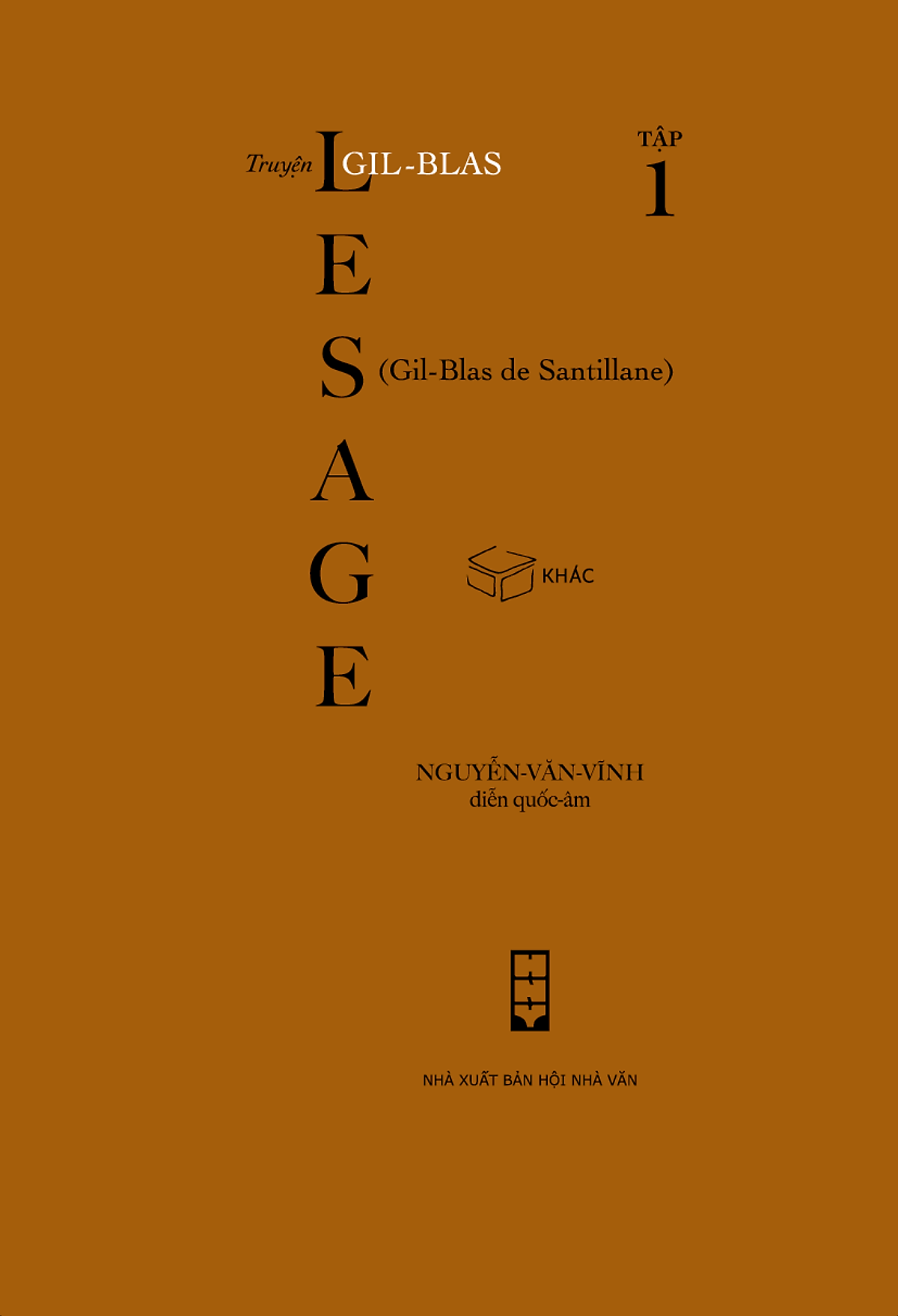 Sách - Truyện Gil-Blas (Tập 1 ) - Alain-René Lesage, Nguyễn Văn Vĩnh Diễn Quốc Âm