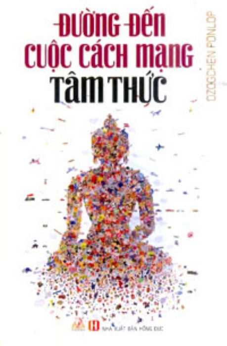 Đường Đến Cuộc Cách Mạng Tâm Thức - Vanlangbooks