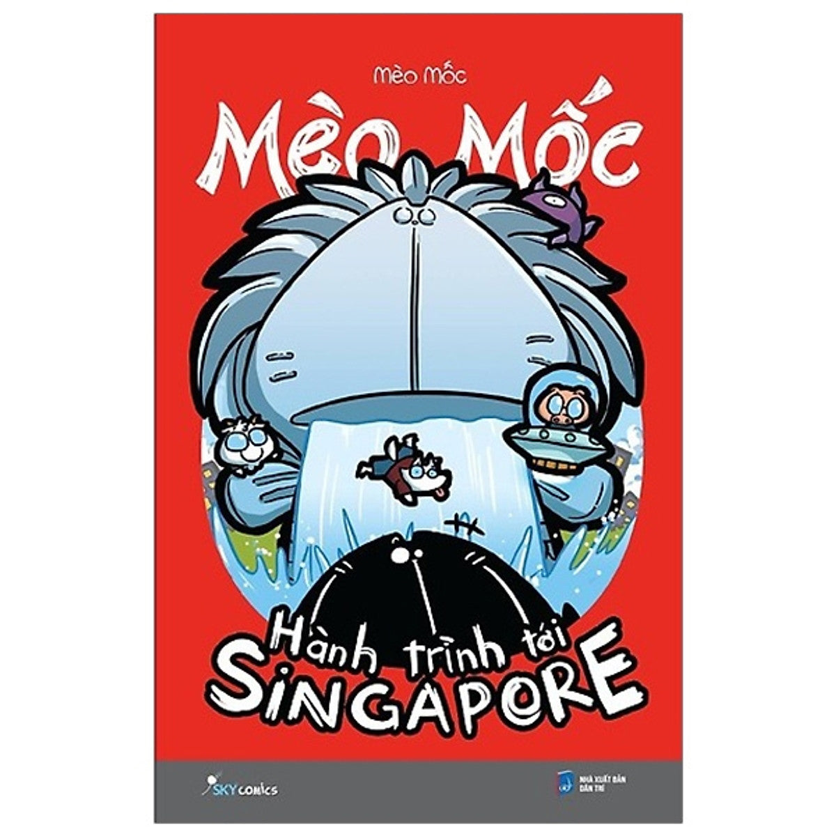 Mèo Mốc - Hành Trình Tới Singapore (Tái Bản)