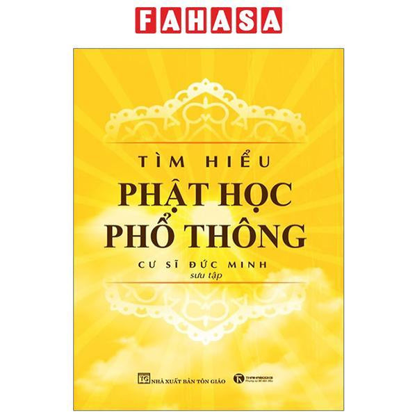 Tìm Hiểu Phật Học Phổ Thông