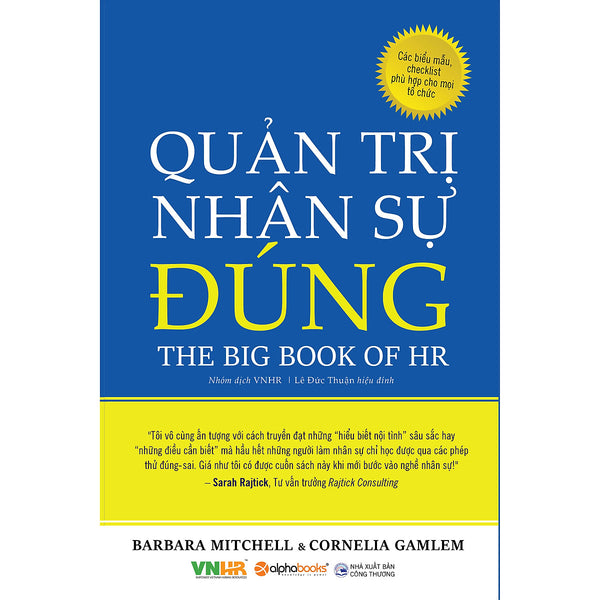 Quản Trị Nhân Sự Đúng - The Big Book Of Hr / Sách Quản Trị Nhân Lực Đỉnh Cao (Tặng Kèm Bookmark Happy Life)