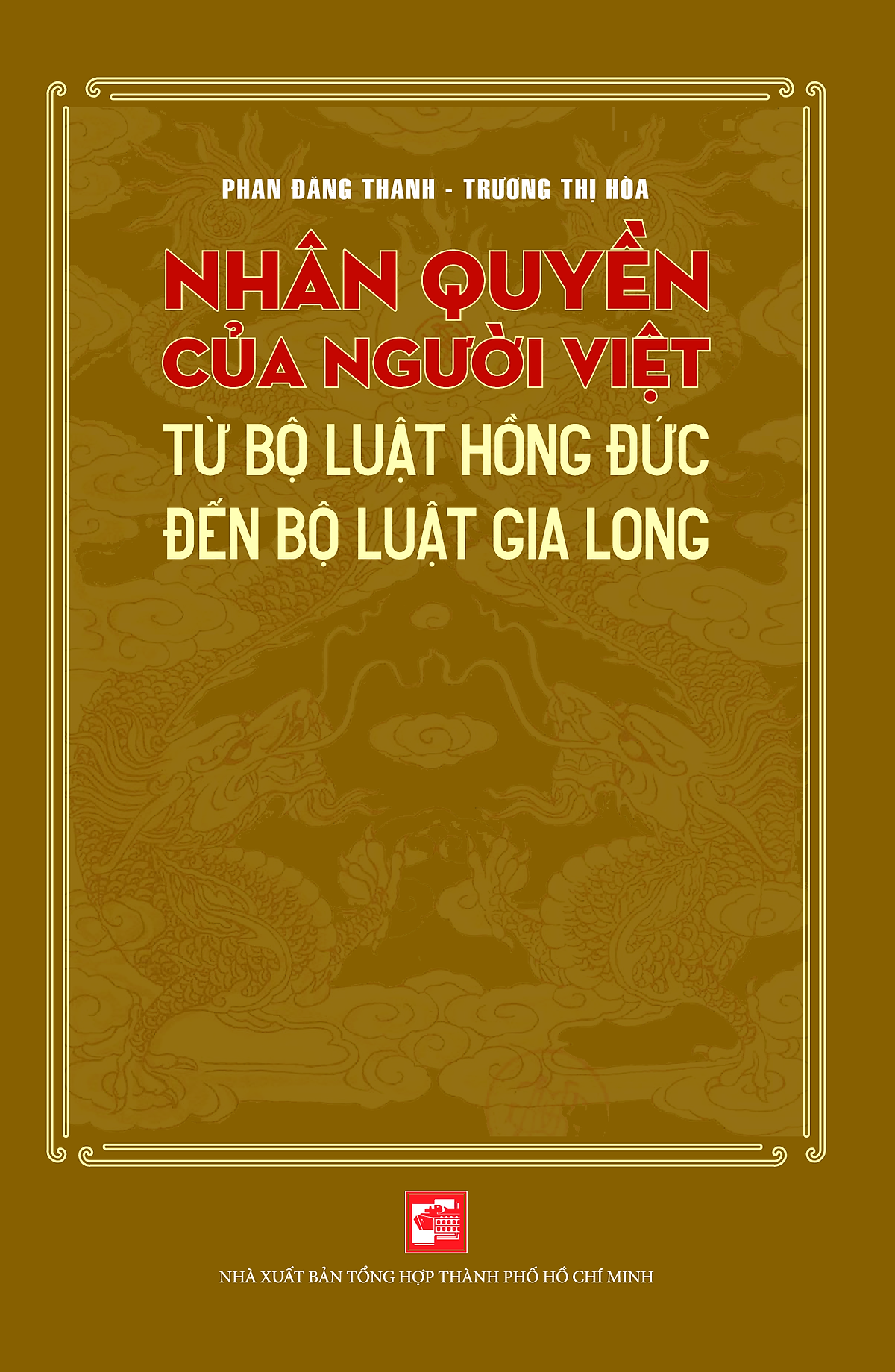 Nhân Quyền Của Người Việt Từ Bộ Luật Hồng Đức Đến Bộ Luật Gia Long