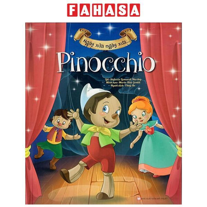 Ngày Xửa Ngày Xưa - Pinocchio - Bìa Cứng (Tái Bản 2023)