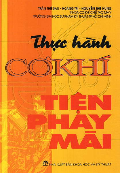 Thực Hành Cơ Khí Tiện Phay Mài