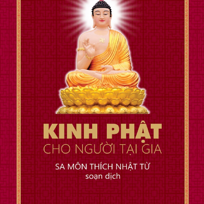 Kinh Phật Cho Người Tại Gia (Tái Bản 2020)