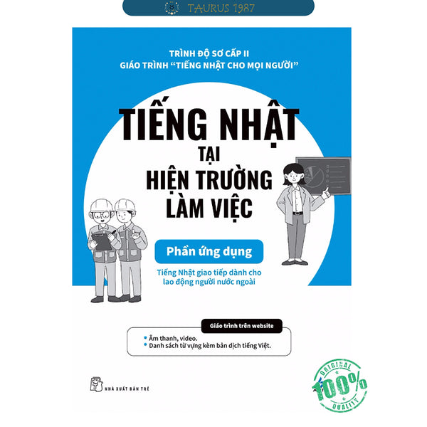 Tiếng Nhật Tại Hiện Trường Làm Việc - Phần Ứng Dụng