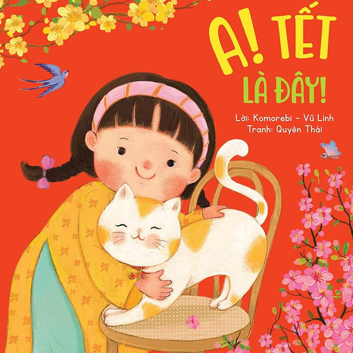 Kim Đồng - A! Tết Là Đây!