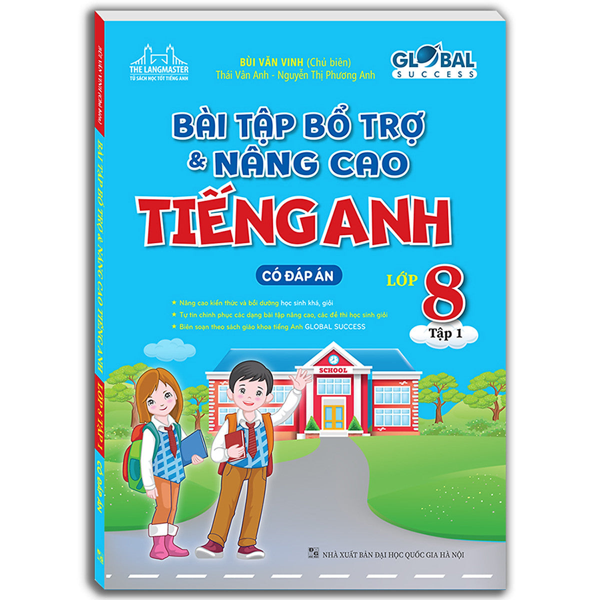 Global Success - Bài Tập Bổ Trợ Và Nâng Cao Tiếng Anh Lớp 8 Tập 1 (Có Đáp Án)