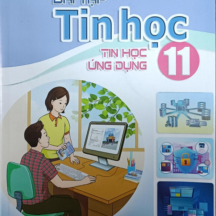 Sách - Bài Tập Tin Học Ứng Dụng 11 Cánh Diều Và 2 Tập Giấy Kiểm Tra Kẻ Ngang Vỏ Xanh