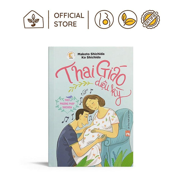 Sách Thai Giáo Diệu Kỳ Theo Phương Pháp Sichida | Nhà Đậu | 41