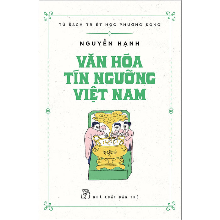 Văn Hóa Tín Ngưỡng Việt Nam