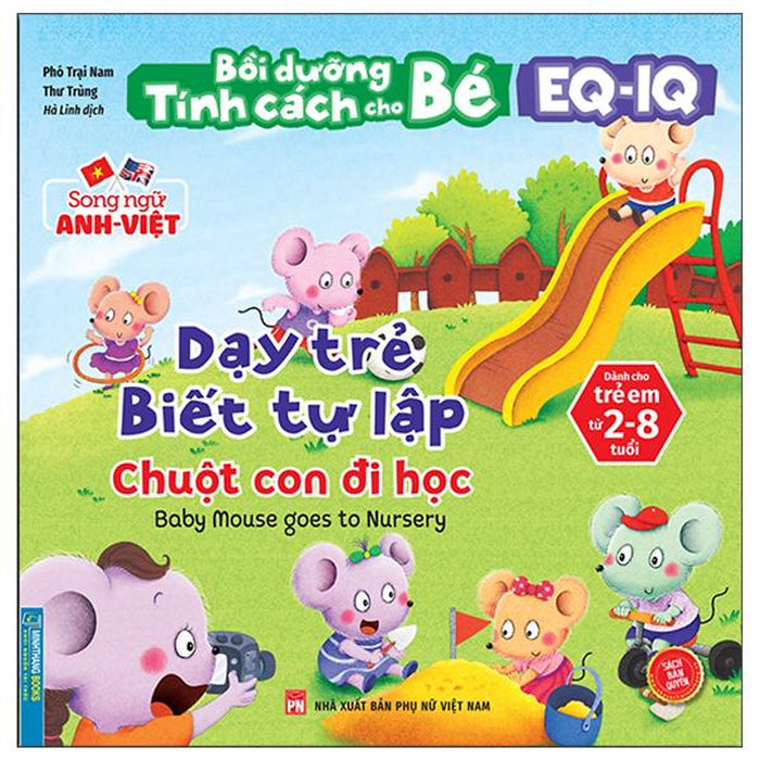 Bồi Dưỡng Tính Cách Cho Bé Eq Iq (2-8 Tuổi) - Dạy Trẻ Biết Tự Lập (Song Ngữ Anh - Việt)