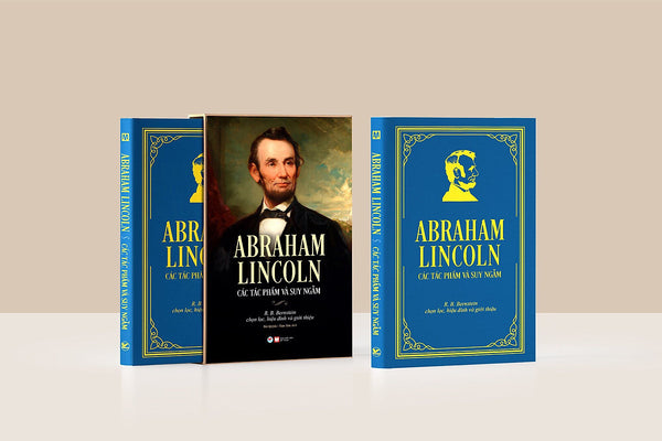 Deluxe Books- Abraham Lincoln – Các Tác Phẩm Và Suy Ngẫm