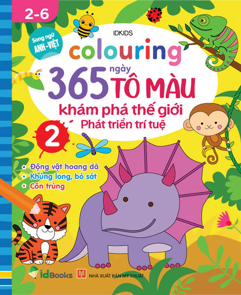 Sách - Colouring 365 Ngày Tô Màu - Khám Phá Thế Giới Phát Triển Trí Tuệ - Động Vật Hoang Dã, Khủng Long, Bò  Sát, Côn Tr