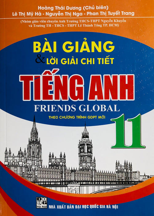 Bài Giảng & Lời Giải Chi Tiết Tiếng Anh 11 (Dùng Kèm Friends Global)