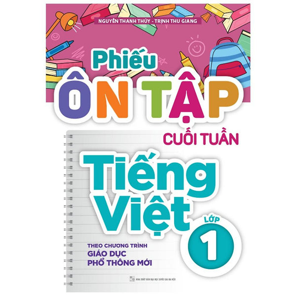 Phiếu Ôn Tập Cuối Tuần Tiếng Việt Lớp 1 - Bản Quyền
