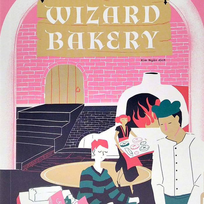 Wizard Bakery (Tặng Kèm 1 Bookmark)