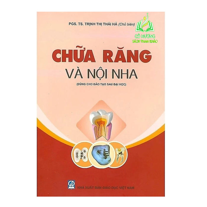 Sách - Chữa Răng Và Nội Nha (Dùng Cho Đào Tạo Sau Đại Học) (Dn)