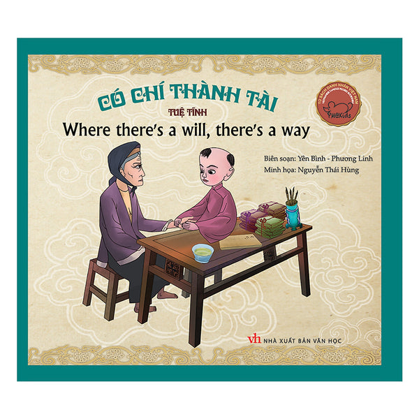 Danh Nhân Việt Nam - Có Chí Thành Tài - If There'S Will, There'S Success (Song Ngữ Anh - Việt) (Tái Bản)