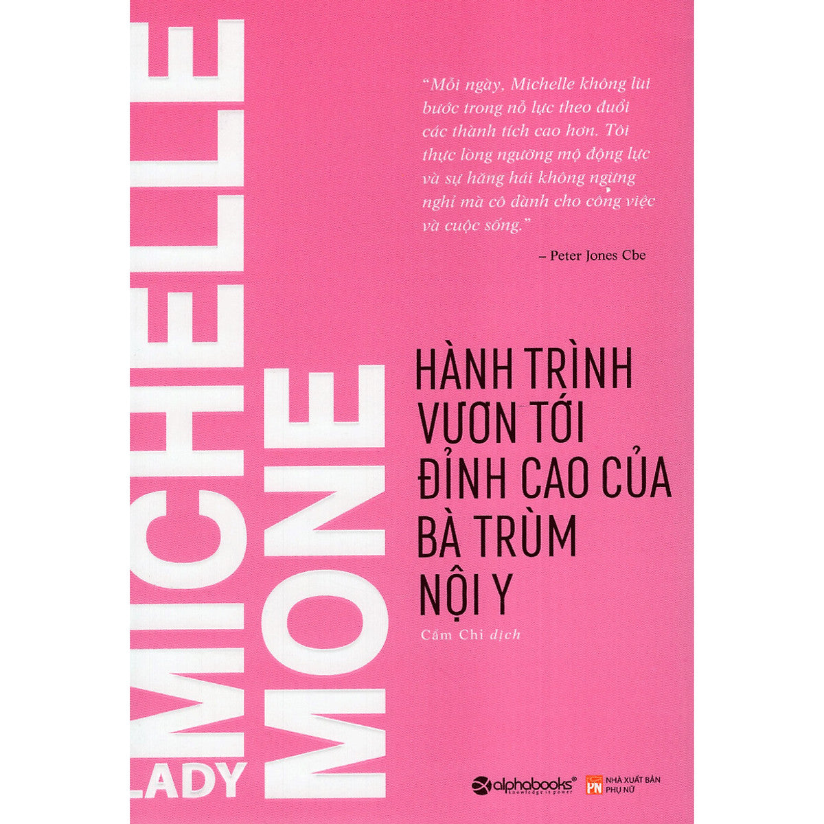 Hành Trình Vươn Tới Đỉnh Cao Của Bà Trùm Nội Y ( Tặng Kèm Bookmark Sáng Tạo )