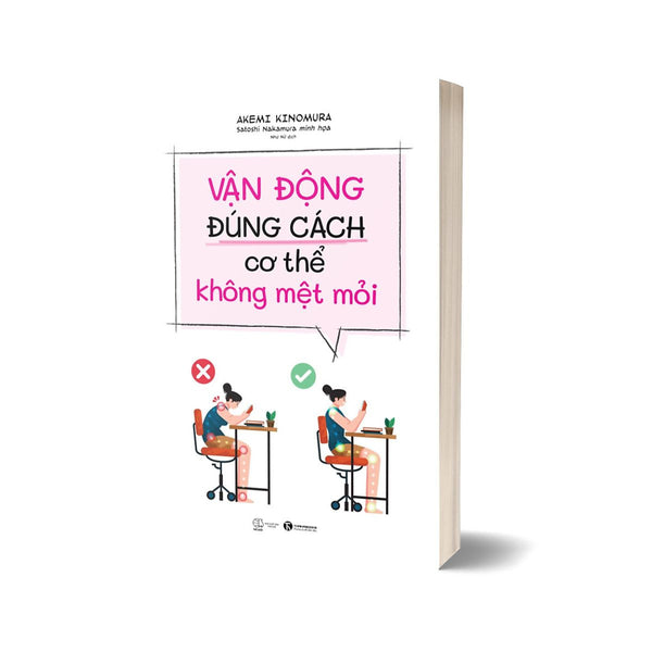 Vận Động Đúng Cách Cơ Thể Không Mệt Mỏi