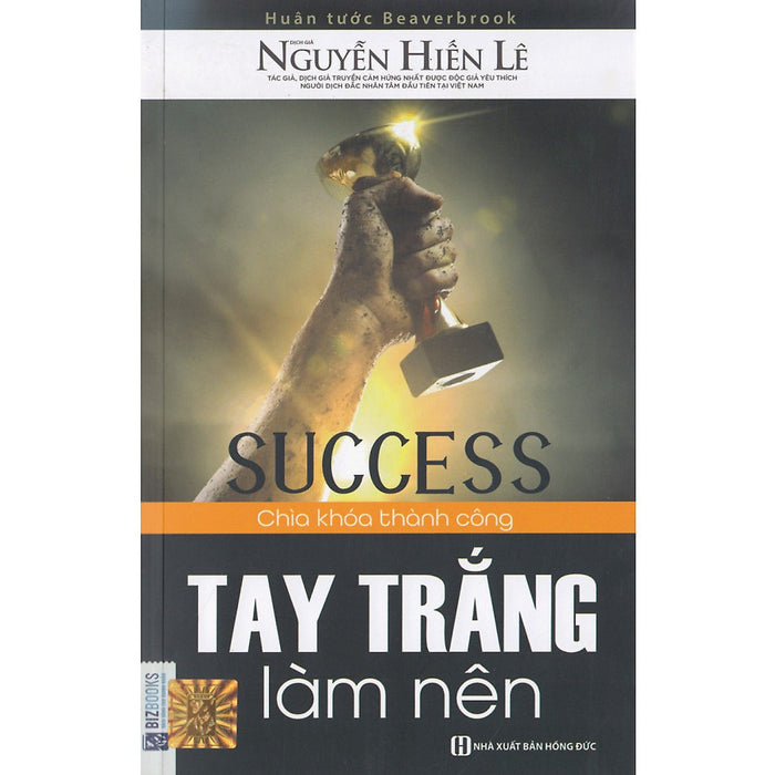 Tay Trắng Làm Nên - Chìa Khóa Thành Công