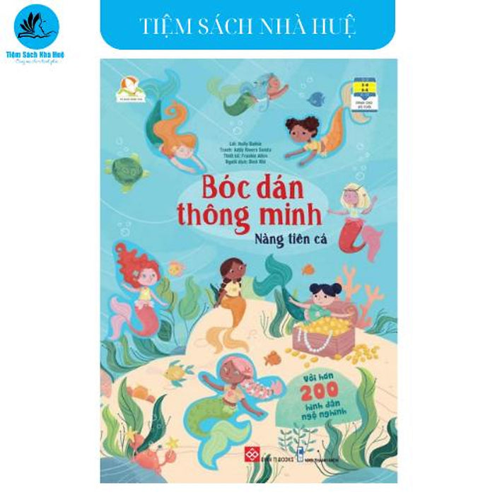 Sách Bóc Dán Thông Minh - Nàng Tiên Cá - Dành Cho Bé Từ 3-8 Tuổi - Đinh Tị