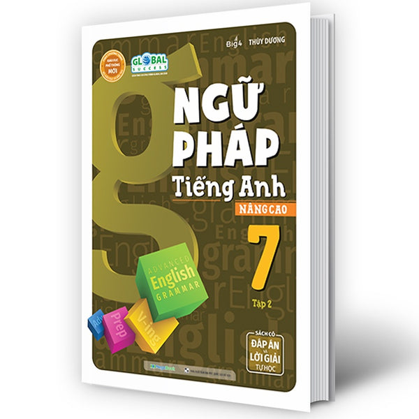 Sách - Ngữ Pháp Tiếng Anh Nâng Cao 7 Tập 2 Global (Mg)