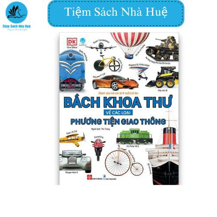 Sách Bách Khoa Thư Về Các Loại Phương Tiện Giao Thông, Thiếu Nhi, Đinh Tị