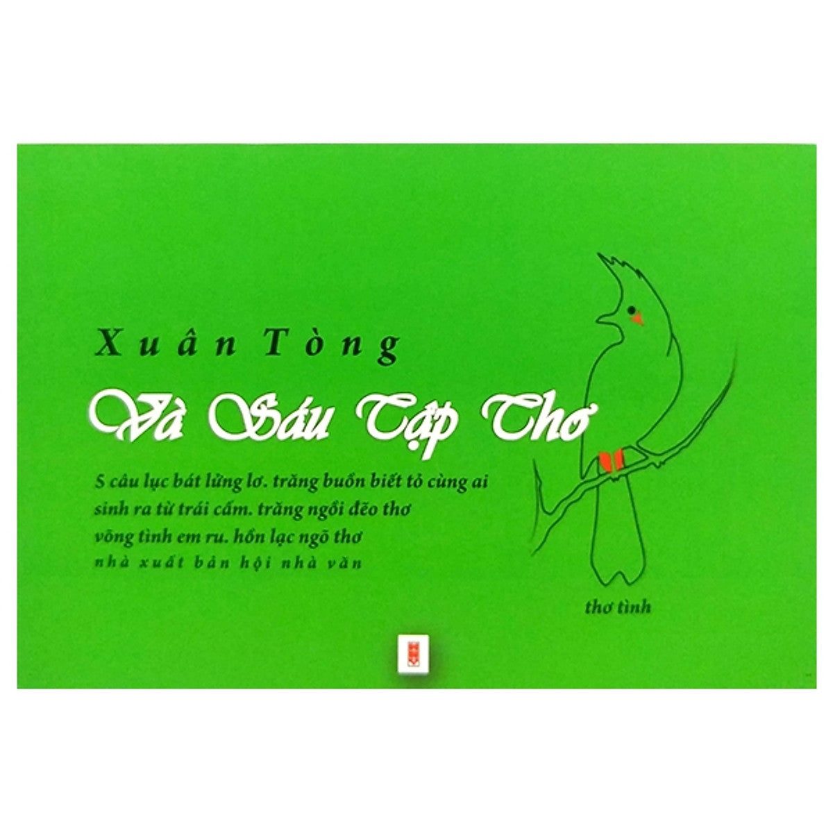Xuân Tòng Và Sáu Tập Thơ