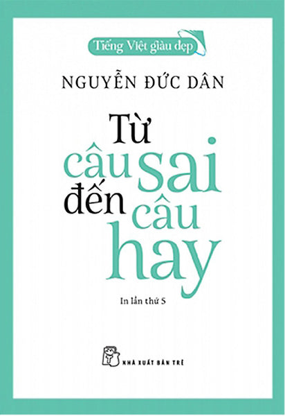 Từ Câu Sai Đến Câu Hay