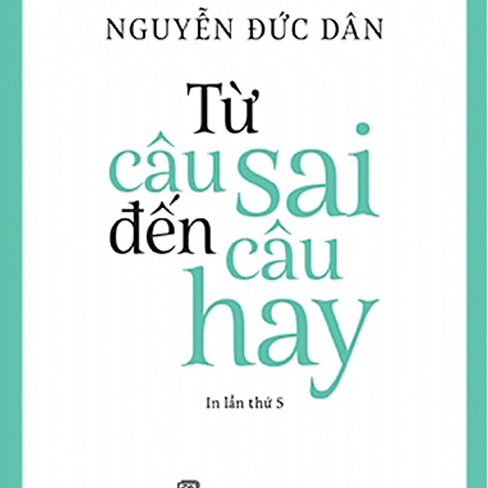 Từ Câu Sai Đến Câu Hay