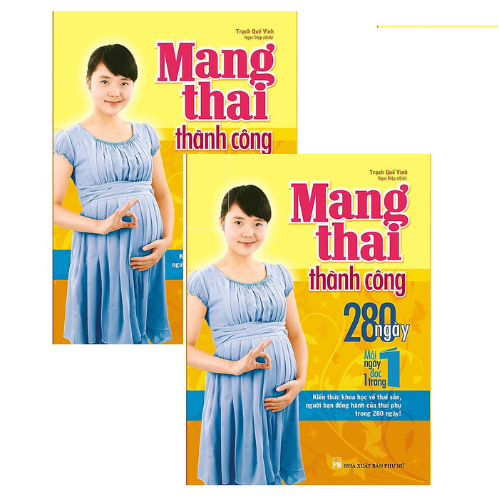 Mang Thai Thành Công - 280 Ngày Mỗi Ngày Đọc 1 Trang TặNg KèM Audio