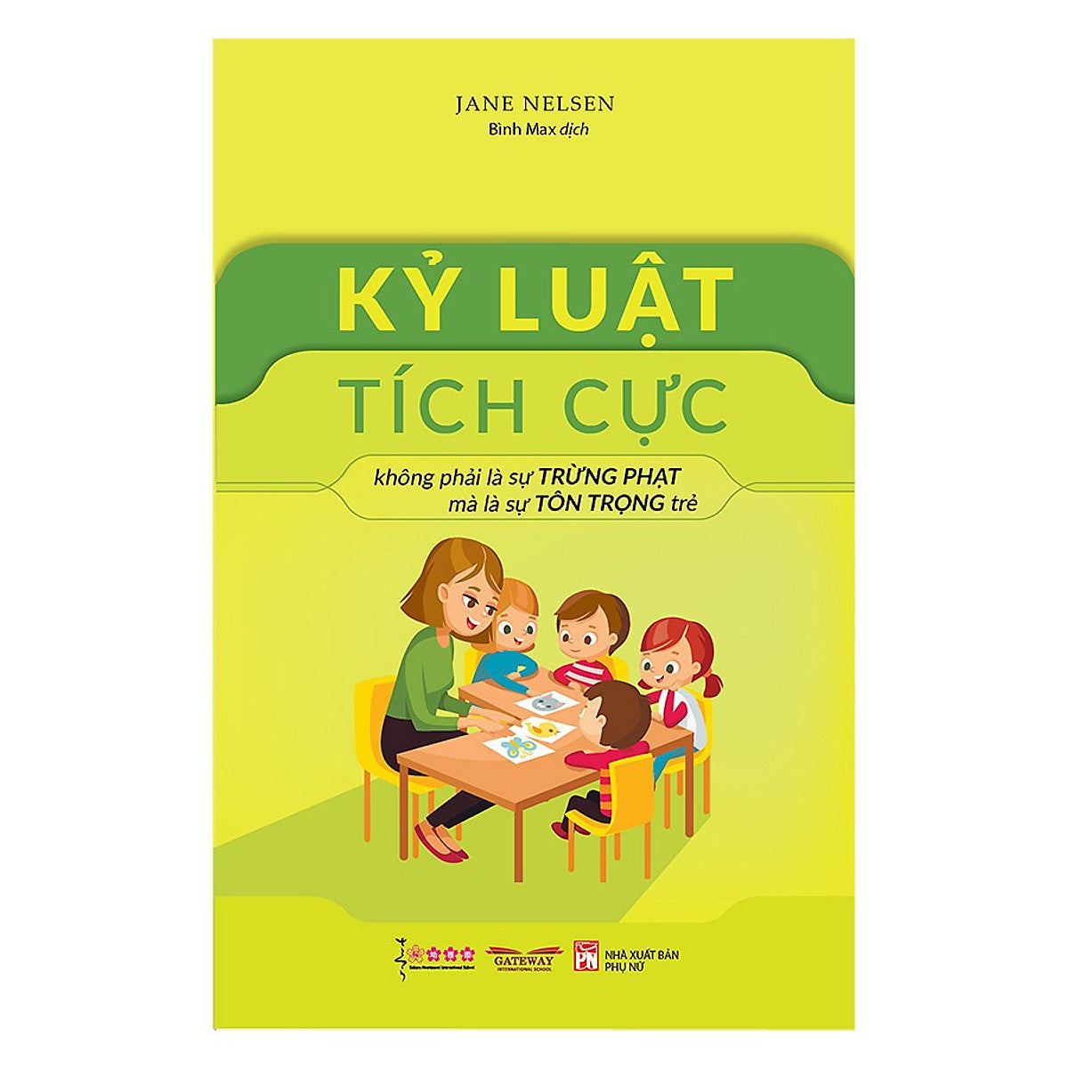 Sách- Kỷ Luật Tích Cực-Pn