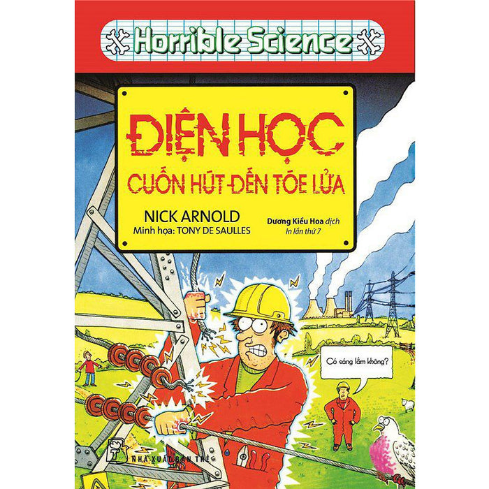 Horrible Science - Điện Học Cuốn Hút Đến Tóe Lửa