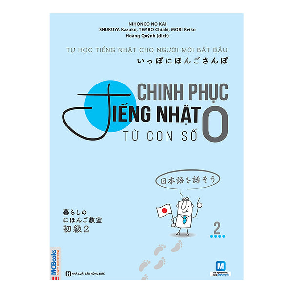 Chinh Phục Tiếng Nhật Từ Con Số 0 Tập 2