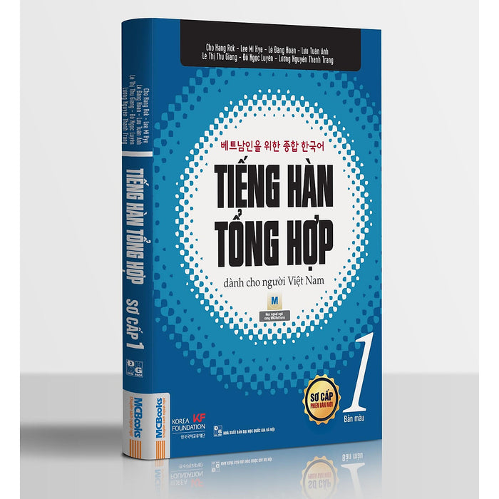 TiếNg HàN TổNg HợP DàNh Cho NgườI ViệT Nam - Sơ CấP 1 (BảN In 2 MàU) TặNg KèM Portcard NhữNg Câu NóI Hay CủA NgườI NổI TiếNg