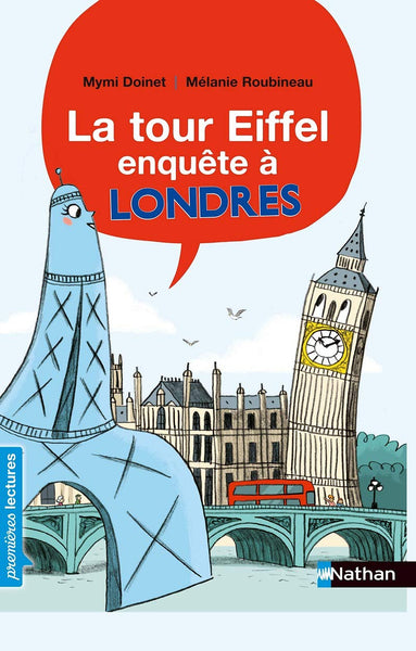 Sách Luyện Đọc Tiếng Pháp - La Tour Eiffel Enquete A Londres