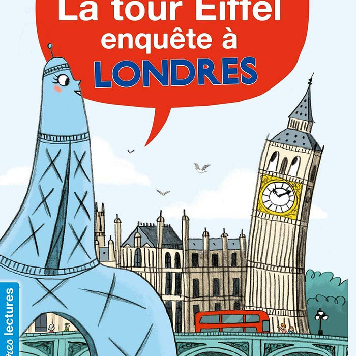 Sách Luyện Đọc Tiếng Pháp - La Tour Eiffel Enquete A Londres