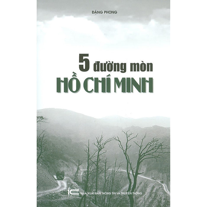 5 Đường Mòn Hồ Chí Minh (Bản In Năm 2021)