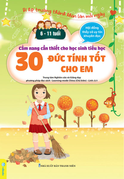 Sách - Cẩm Nang Cần Thiết Cho Học Sinh Tiểu Học 6-11 Tuổi (Bí Kíp Trưởng Thành Khôn Lớn Mỗi Ngày) Ndbooks