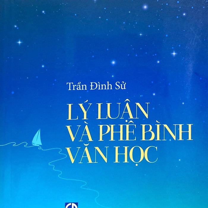 Lý Luận Và Phê Bình Văn Học - Trần Đình Sử