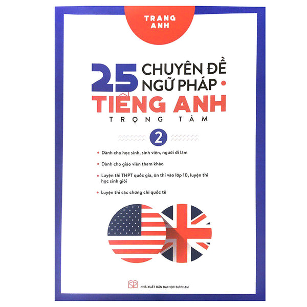 25 Chuyên Đề Ngữ Pháp Tiếng Anh Trọng Tâm Tập 2